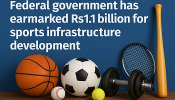 Federal government has earmarked Rs1.1 billion for sports infrastructure development